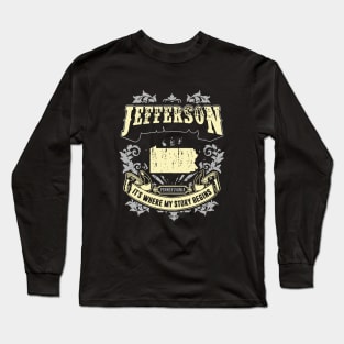 Jefferson Pennsylvania It Is Where My Story Begins 70s Long Sleeve T-Shirt